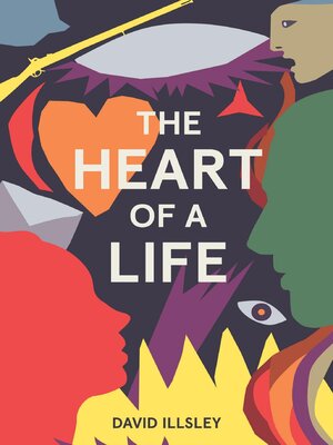 cover image of The Heart of a Life